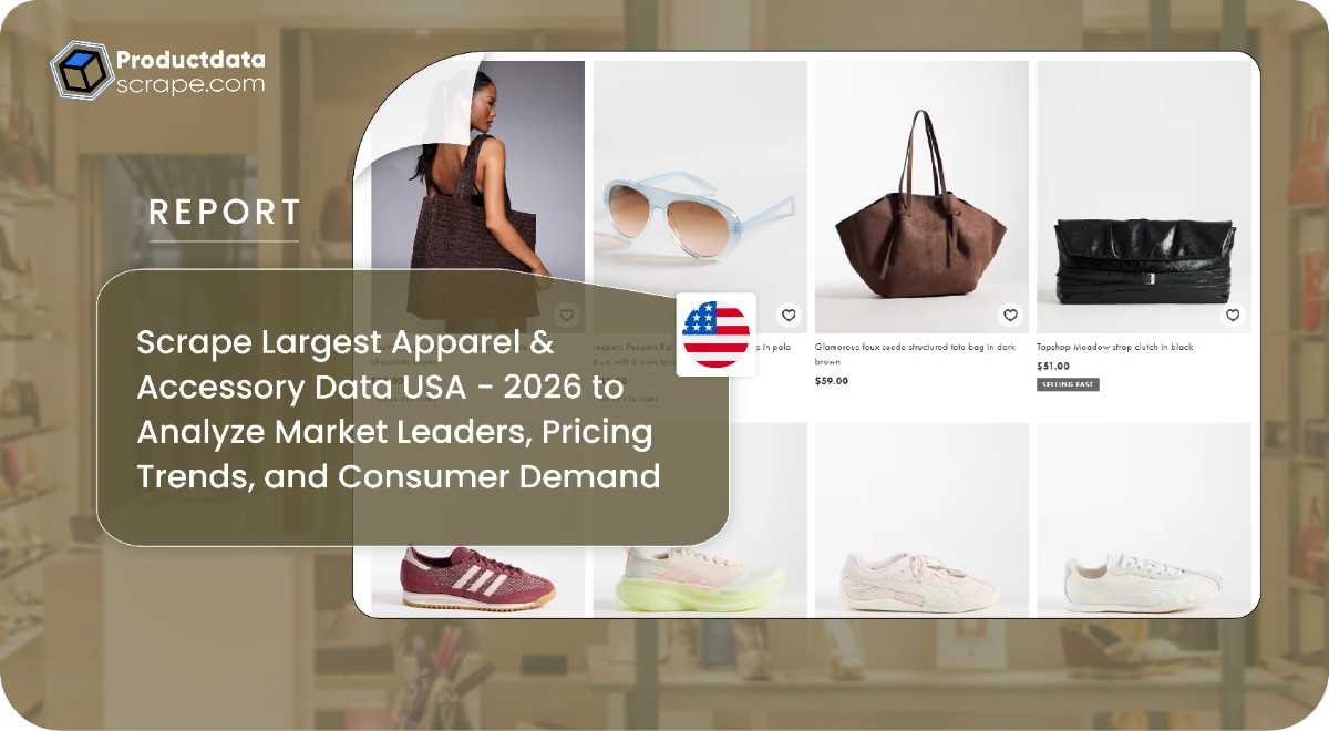 Scrape Largest Apparel & Accessory Data USA – 2026