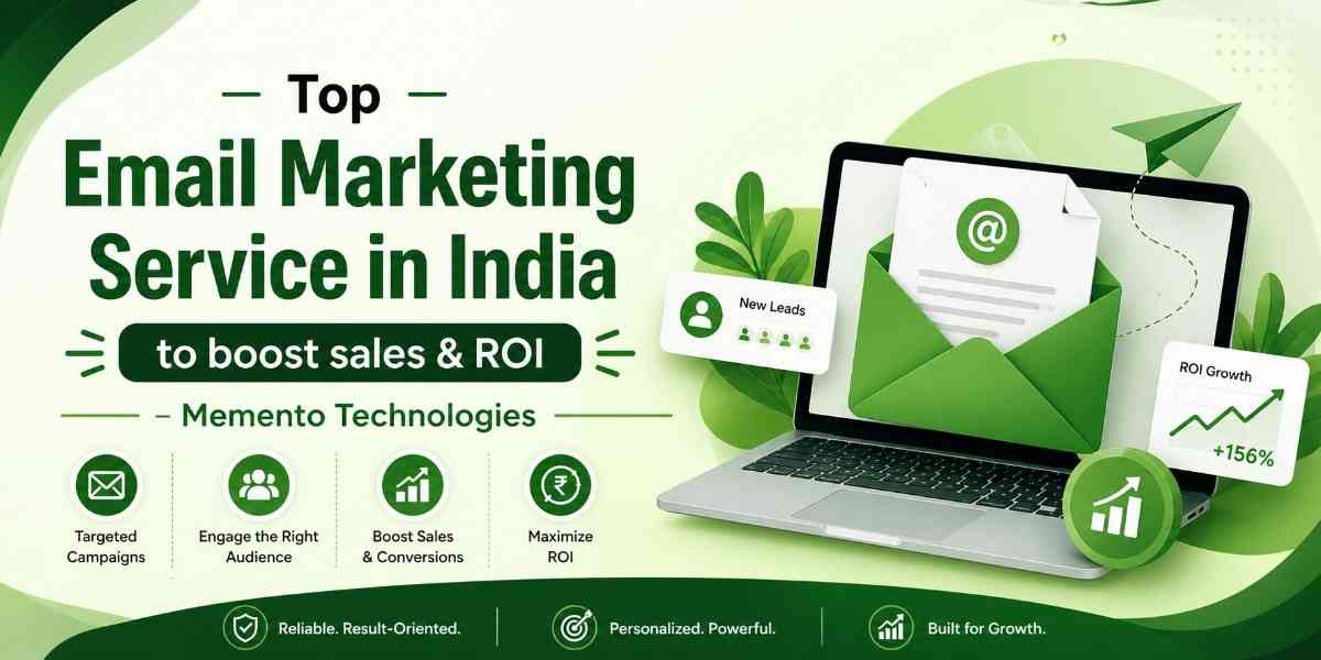 Top Email Marketing Service in India to boost sales & ROI – Memento Technologies