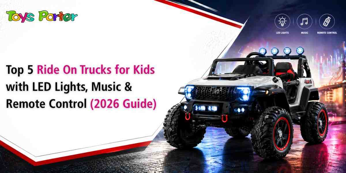 Kids Ride On Trucks with Remote Control: What Makes a Great One in 2026