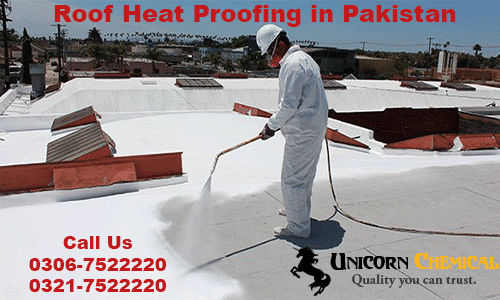 Advanced Benefits of Heat Proofing in Lahore for Comfortable and Energy Efficient Buildings