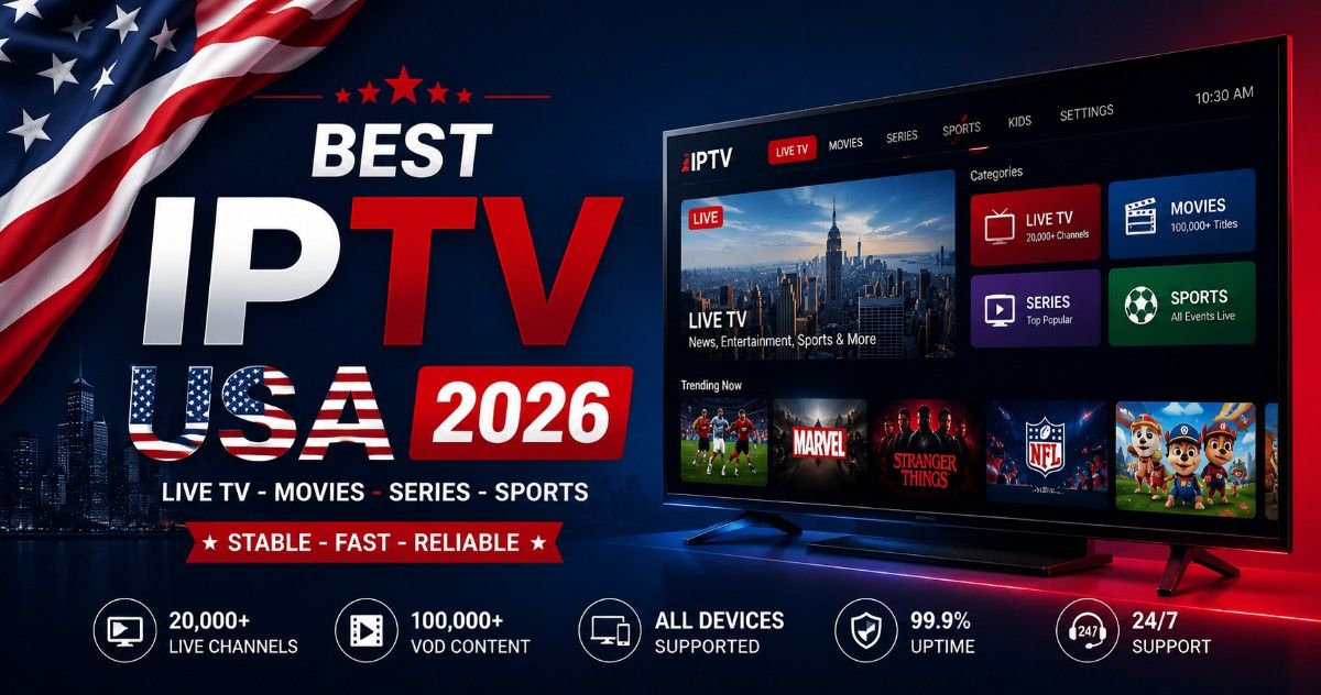 Best IPTV USA 2026: Top 10 IPTV Services Reviewed (Honest Test)
