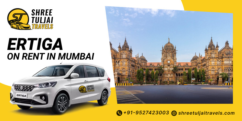 Affordable Ertiga on Rent in Mumbai with Driver