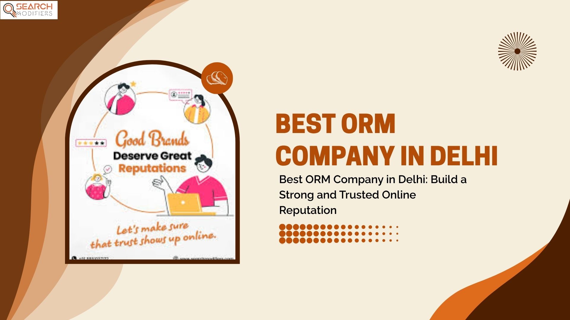 Best ORM Company in Delhi: Build a Strong and Trusted Online Reputation