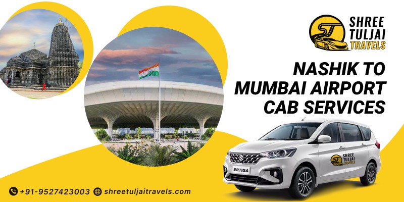 Nashik to Mumbai Airport Taxi for Family Travel