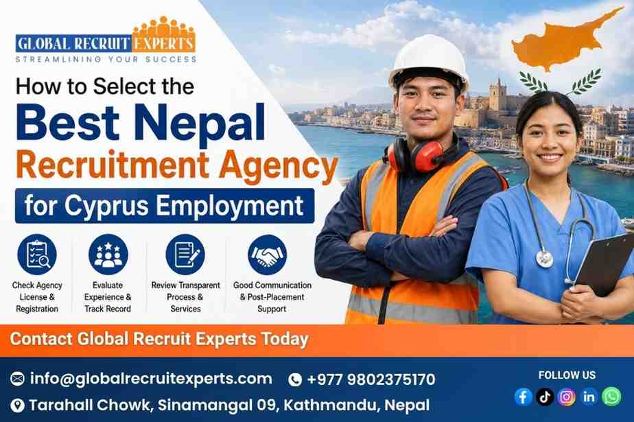 How to Select the Best Nepal Recruitment Agency for Cyprus Employment