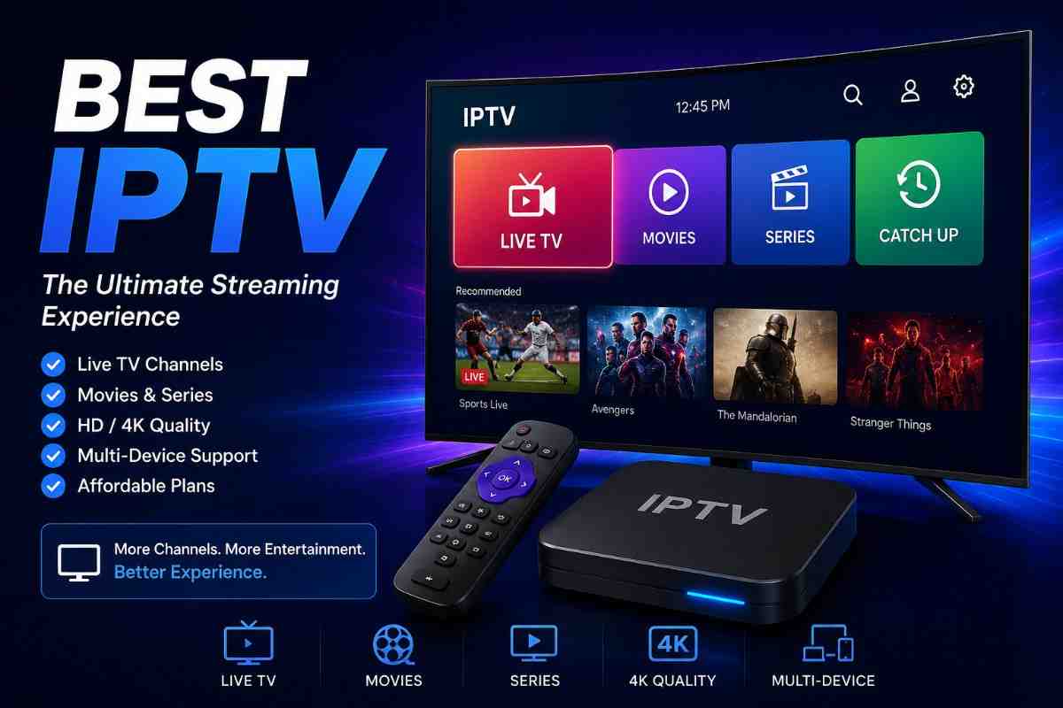 Best IPTV Services 2026 – Ultimate Streaming Guide for Users