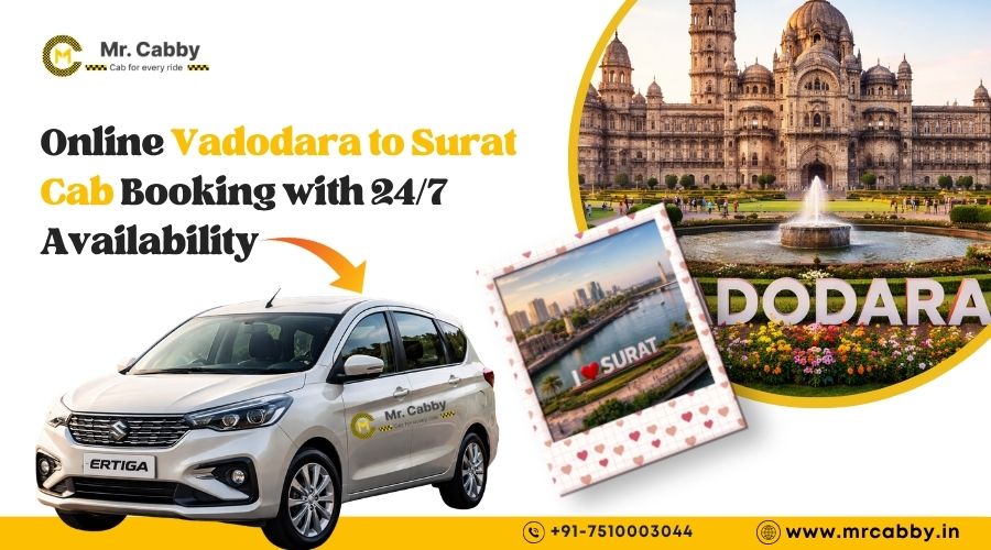 Online Vadodara to Surat Cab Booking with 24/7 Availability