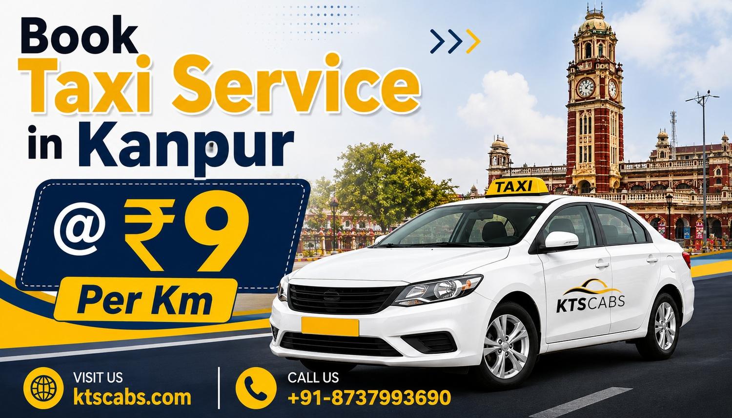 Affordable Ktsacab Taxi Service in Kanpur at Just ₹9 Per Km