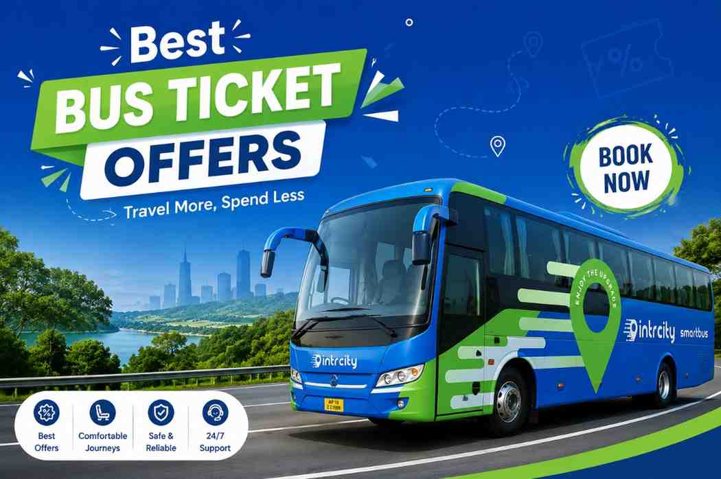 Best Bus Ticket Offers for Comfortable Intercity Travel in India