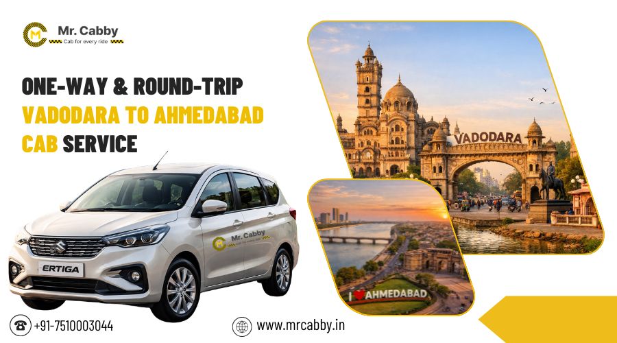 One-Way & Round-Trip Vadodara to Ahmedabad Cab Service
