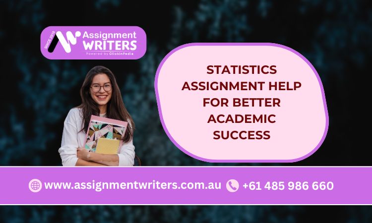 Statistics Assignment Help for Better Academic Success