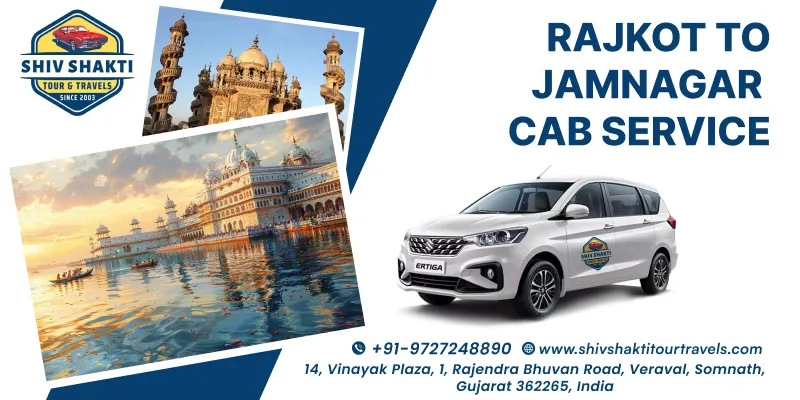 Rajkot to Jamnagar Cab Service by Shiv Shakti Tour Travels