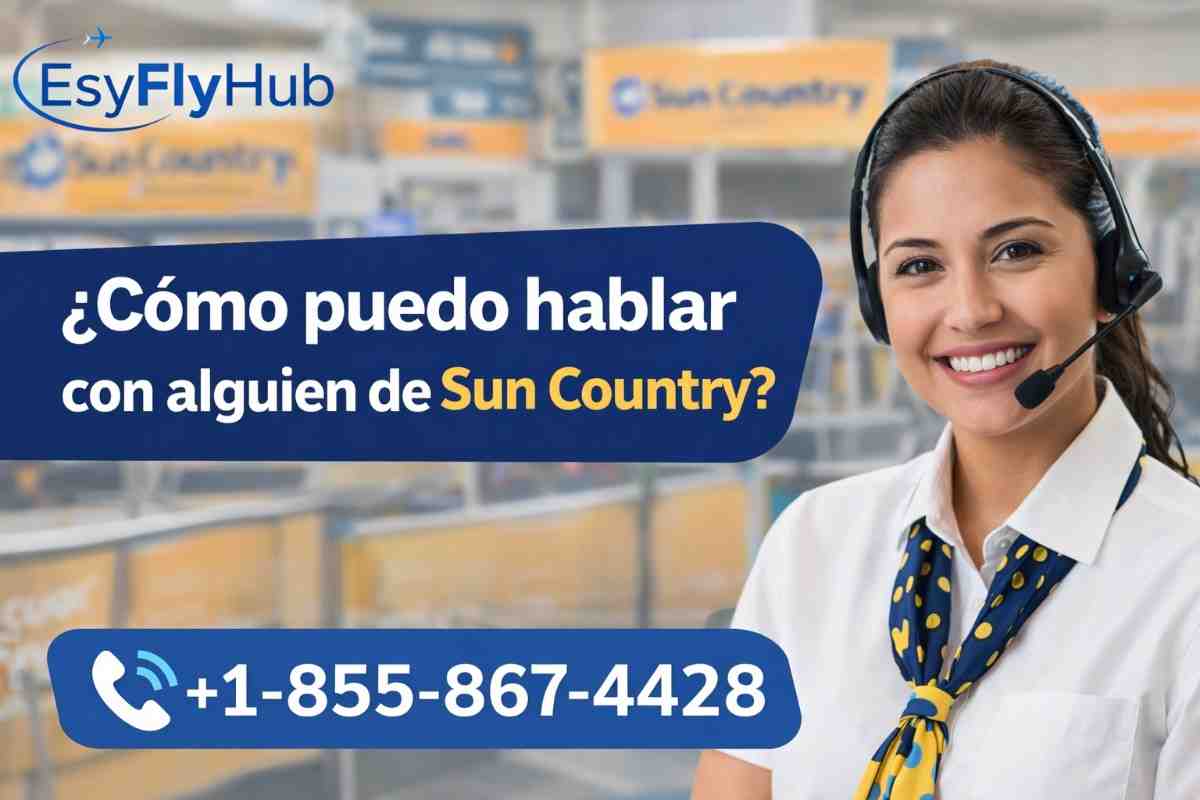 ¿Cómo puedo hablar con alguien de Sun Country?