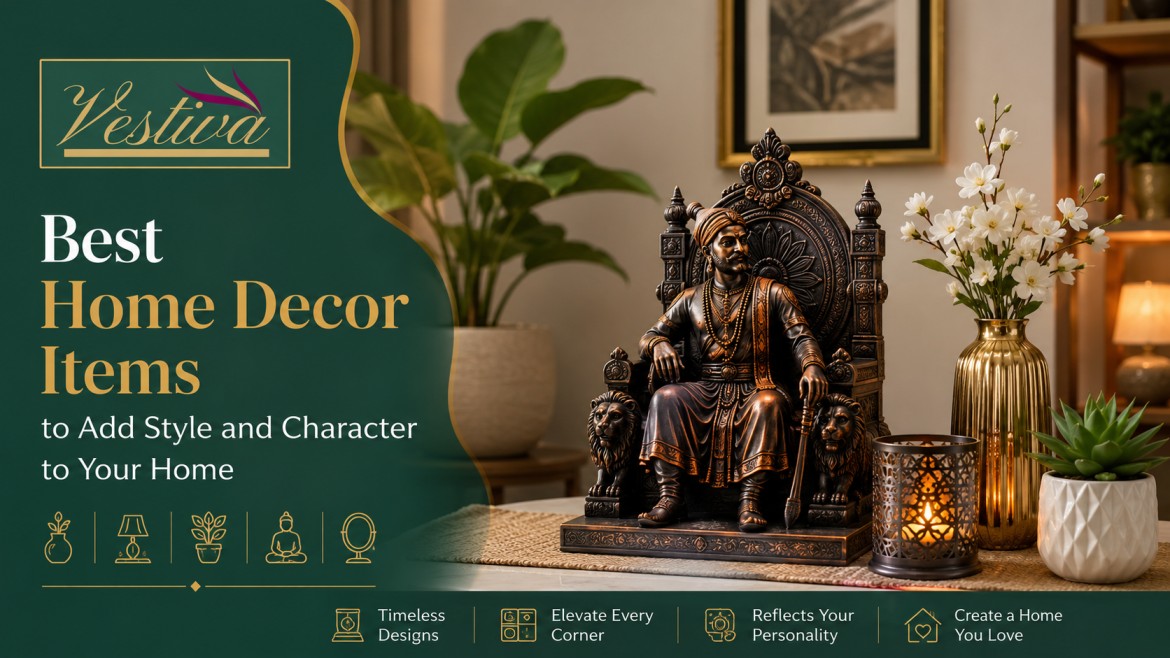 Best Home Decor Items to Add Style and Character to Your Home