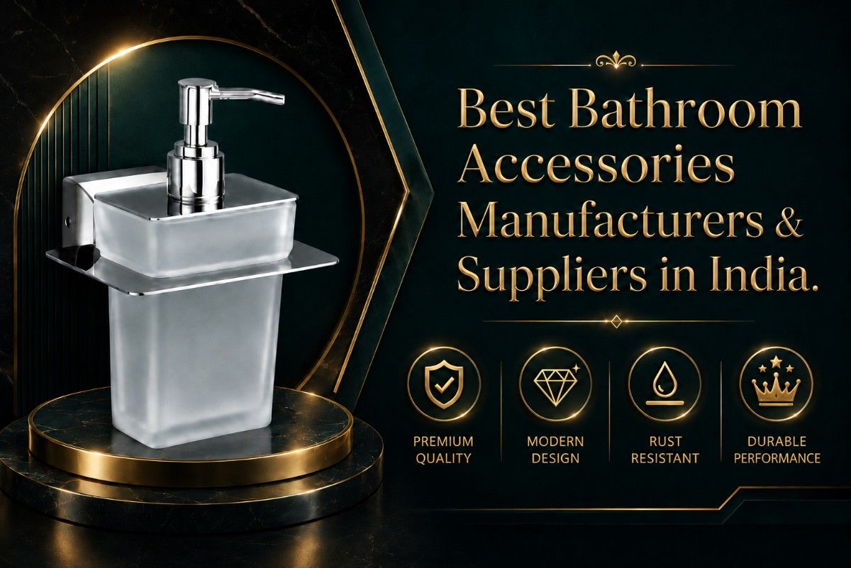Best Bathroom Accessories Manufacturers & Suppliers in India