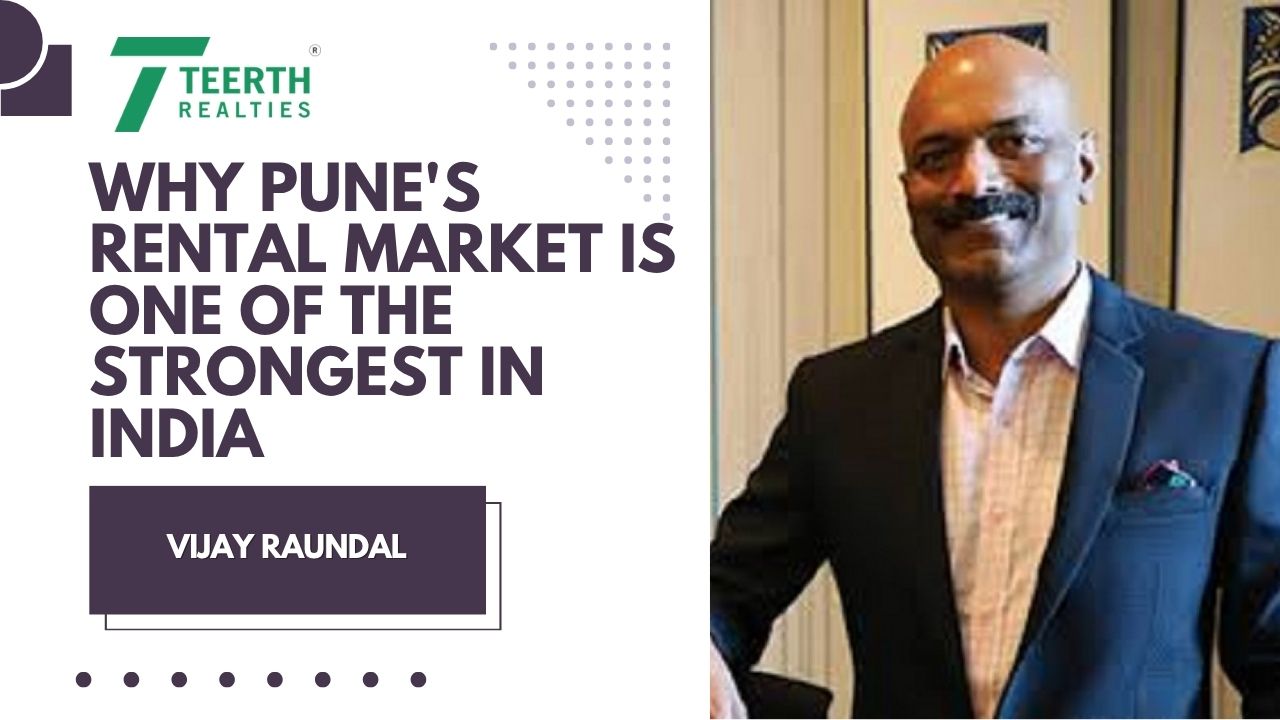 Why Pune's Rental Market Is One of the Strongest in India