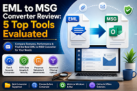 EML to MSG Converter Review: 5 Top Tools Evaluated