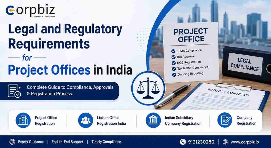 Legal and Regulatory Requirements for Project Offices in India