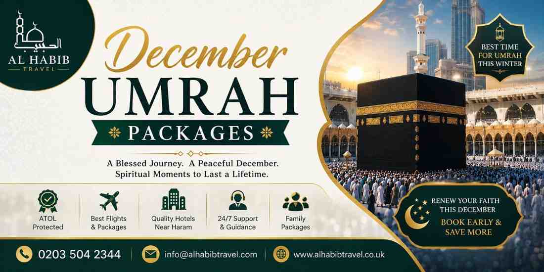 Why Are December Umrah Packages the Best Choice for Your Winter Pilgrimage?