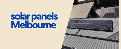 Why Now is the Perfect Time to Invest in Solar Power for Your Melbourne Home
