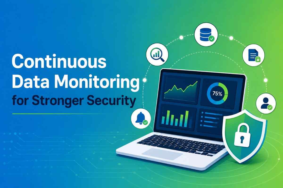 How Continuous Data Monitoring Reduces Security Risks
