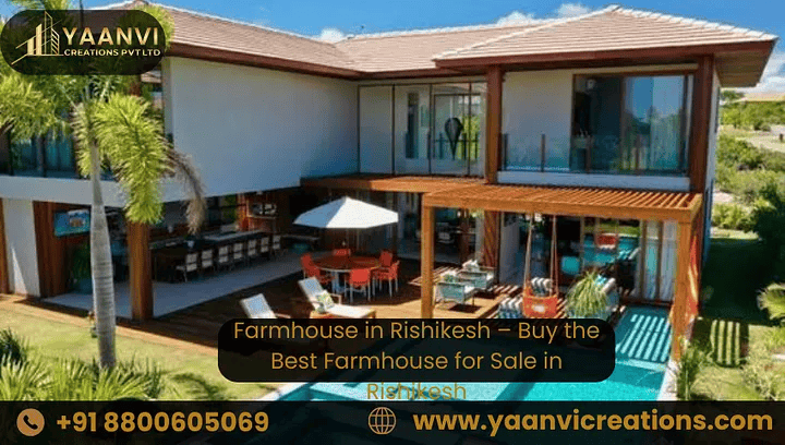 Farmhouse in Rishikesh — Buy the Best Farmhouse for Sale in Rishikesh
