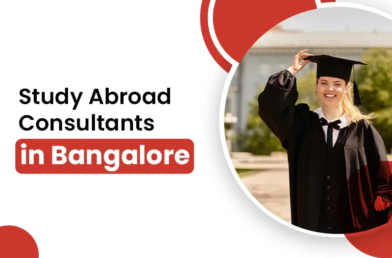 Why Choose Study Abroad Consultants in Bangalore for Overseas Education?