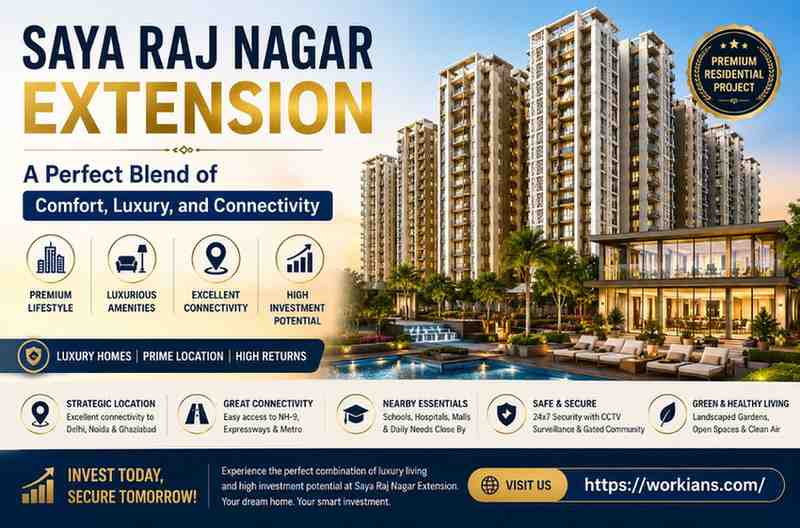 Saya Raj Nagar Extension: A Perfect Blend of Comfort, Luxury, and Connectivity