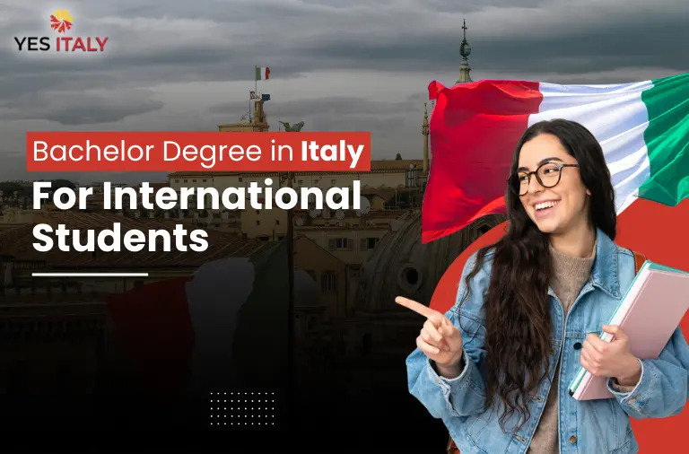 How to Apply for Bachelors in Italy as an International Student?