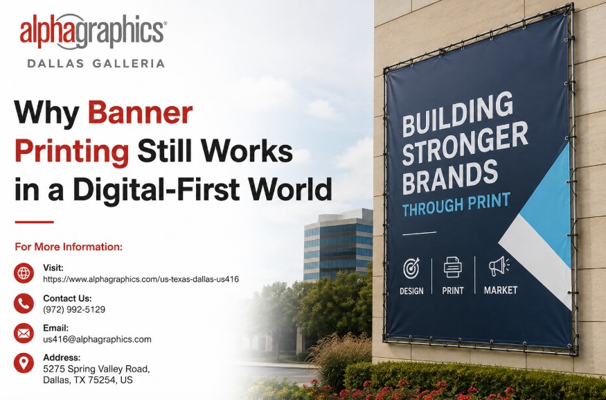 Why Banner Printing Still Works in a Digital-First World