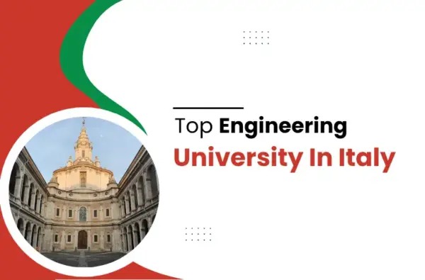 Why Choose an Engineering University in Italy for Higher Studies?