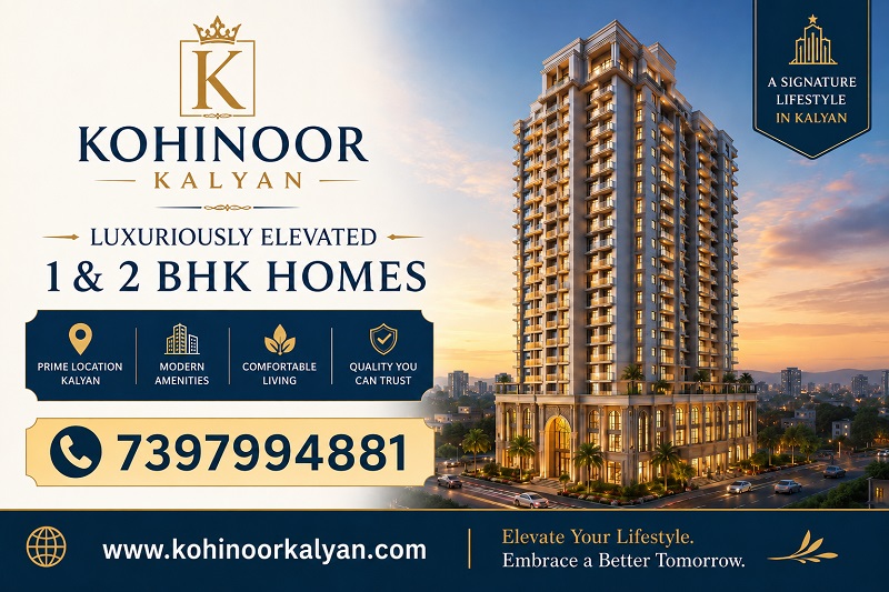Kohinoor Kalyan - Luxuriously Elevated 1 & 2 BHK Homes