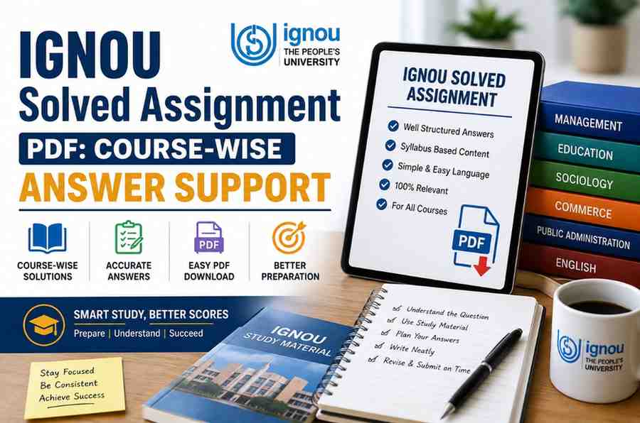 IGNOU Solved Assignment PDF: Course-Wise Answer Support