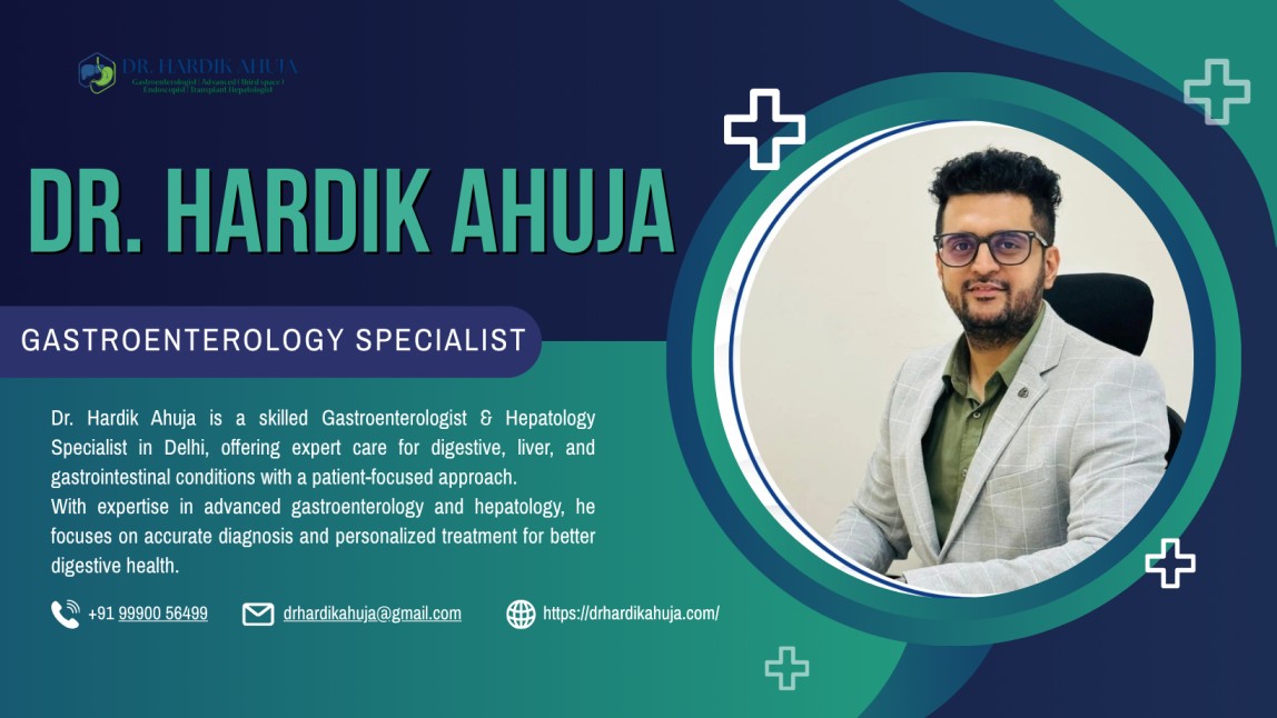 Dr. Hardik Ahuja – Gastroenterologist in East Delhi