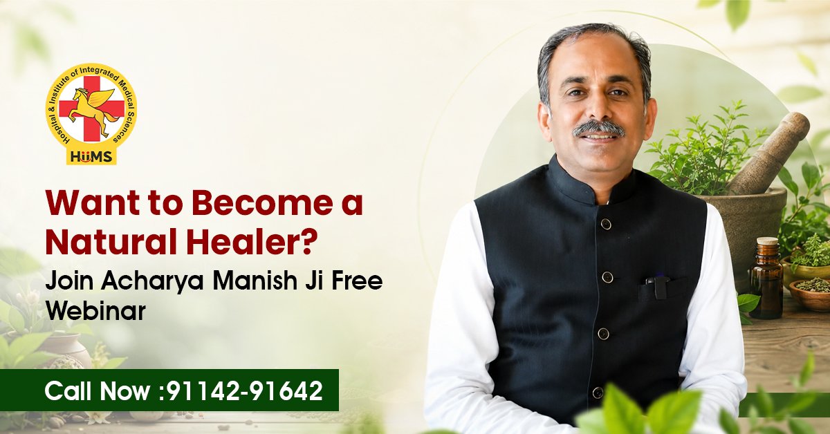 Learn Natural Healing with Acharya Manish Ji: A Guide to the Natural Healer Programme