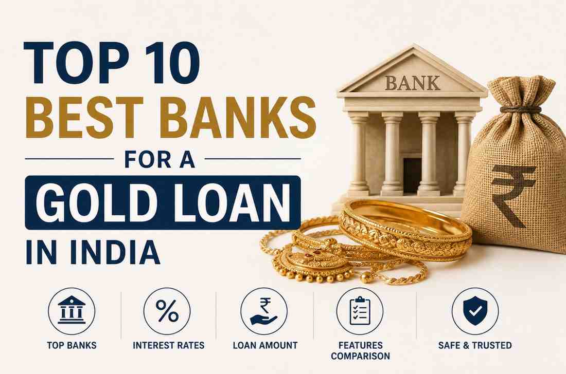 Top 10 Best Banks for Gold Loan in India