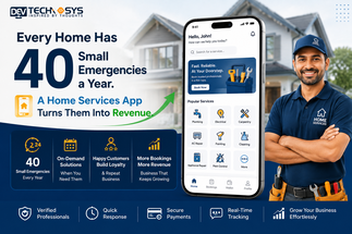 Every Home Has 40 Small Emergencies a Year. A Home Services App Turns Them Into Revenue.
