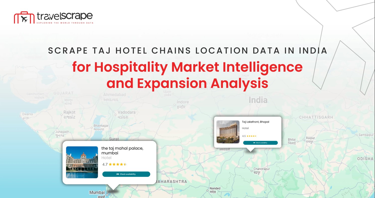 Scrape Taj Hotel Chains Location Data in India