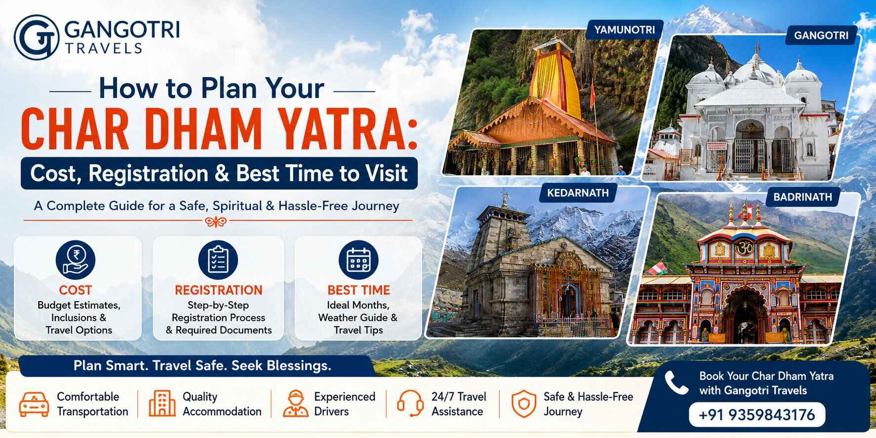 How to Plan Your Char Dham Yatra: Cost, Registration & Best Time to Visit with Gangotri Travels