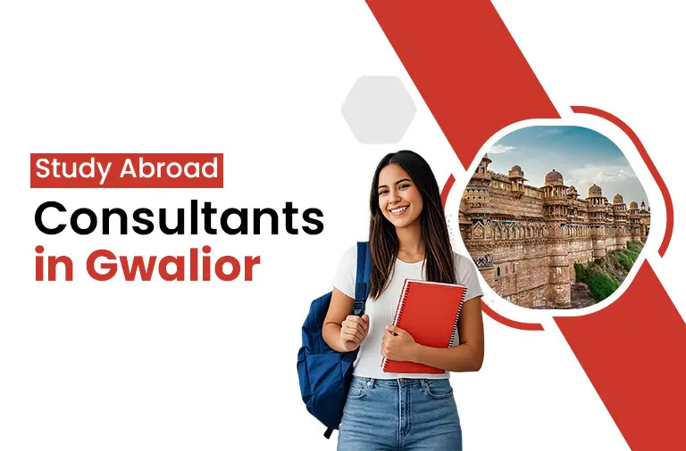 How Can Study Abroad Consultants in Gwalior Help You Study Abroad?