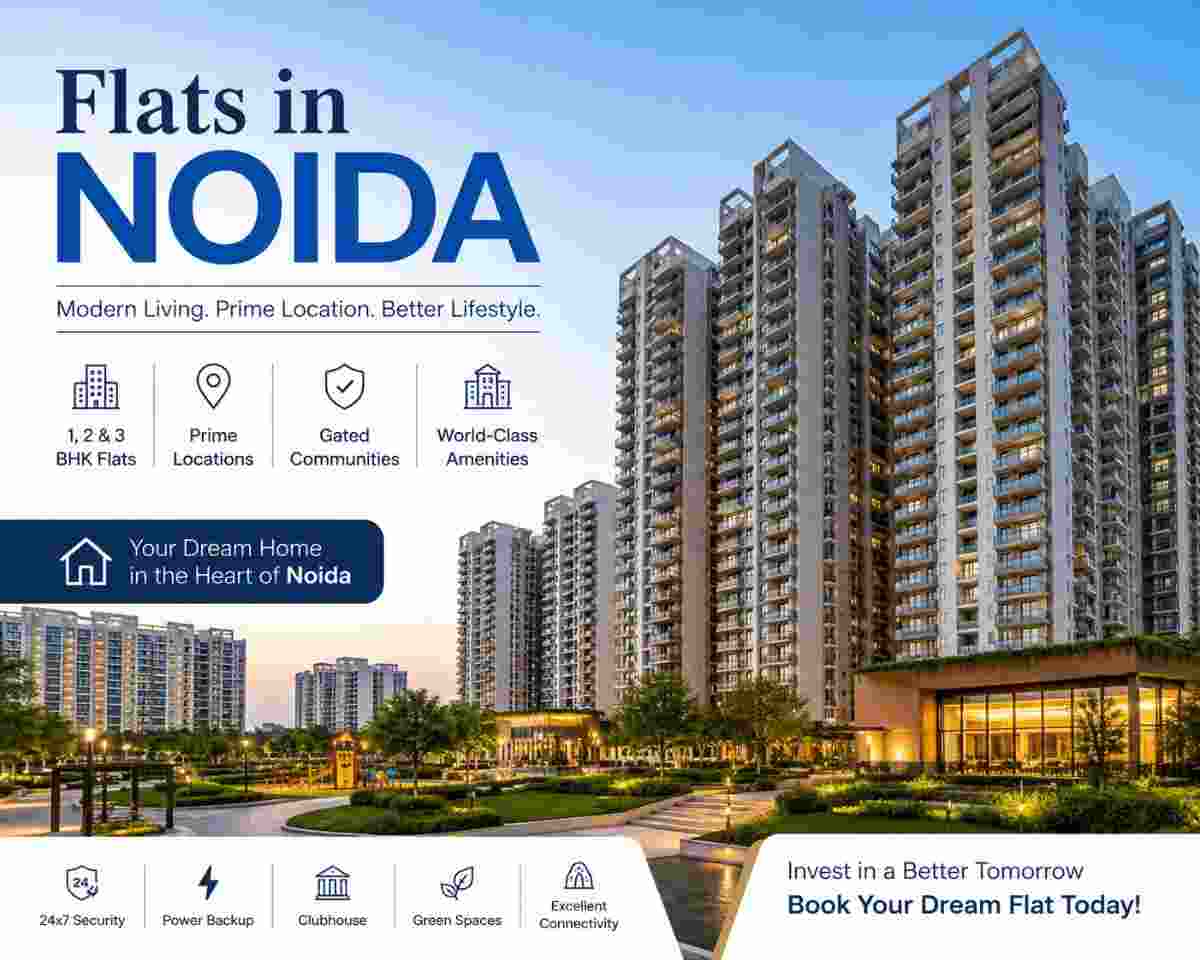 Flats in Noida: Price Trends, Connectivity & Future Growth