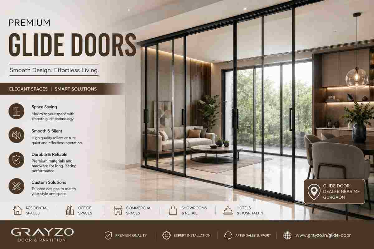 How to Choose Premium Glide Doors Sector 47 Gurgaon