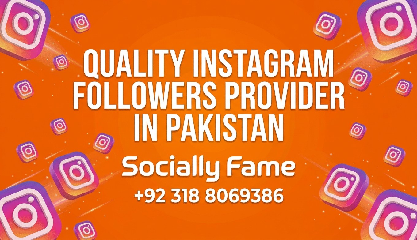  Quality Instagram Followers Provider in Pakistan