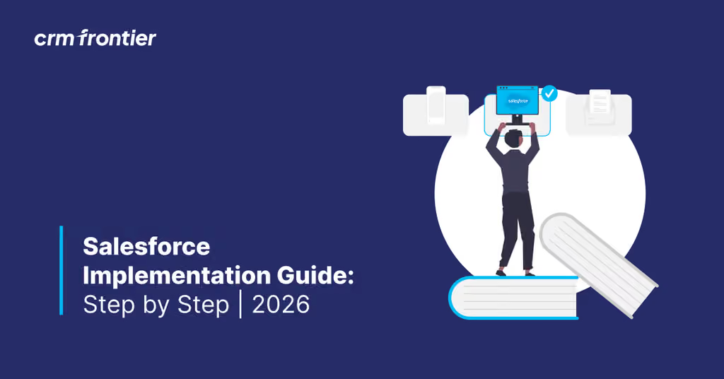 Salesforce Implementation Guide: Step by Step | 2026