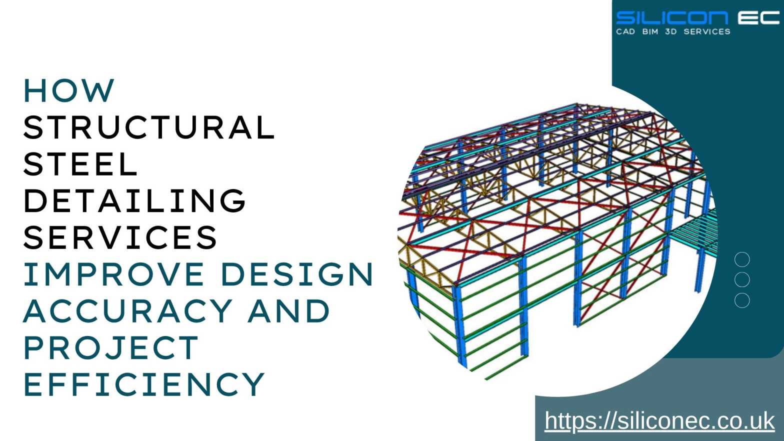 How Structural Steel Detailing Services Improve Design Accuracy and Project Efficiency