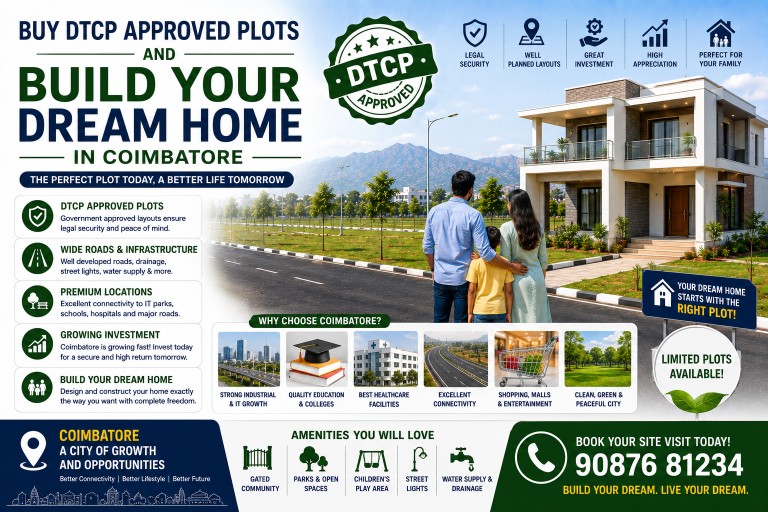Buy DTCP Approved Plots and Build Your Dream Home in Coimbatore