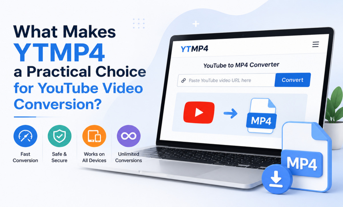 What Makes YTMP4 a Practical Choice for YouTube Video Conversion?