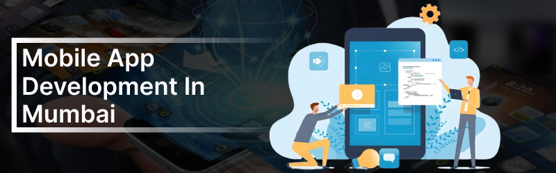 Best Mobile App Development Company in Mumbai