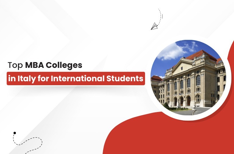 MBA Colleges in Italy: Start Your Successful MBA Journey