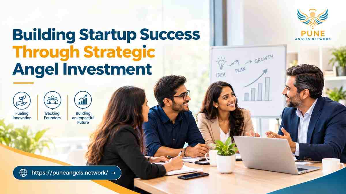 Building Startup Success Through Strategic Angel Investment